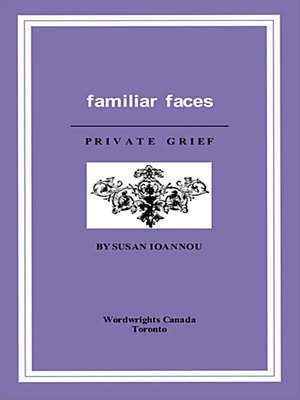 cover image of Familiar Faces / Private Grief